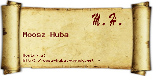 Moosz Huba névjegykártya